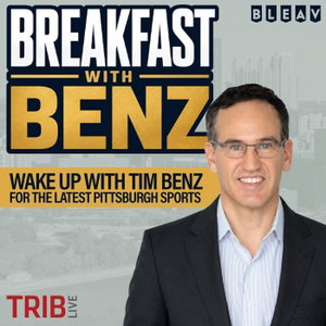 Breakfast with Benz: A TribLIVE sports podcast