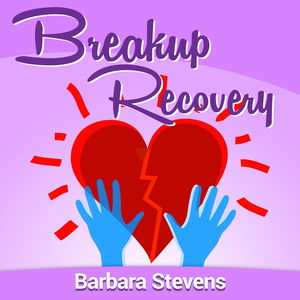 Breakup Recovery Podcast