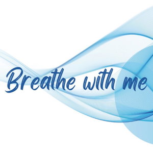 Breathe With Me