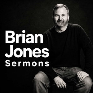 Brian Jones Sermons