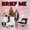 Brief Me Baby