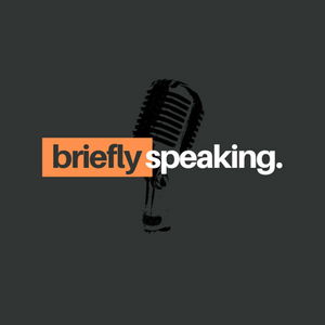 BrieflySpeaking with Scafidi Juliano