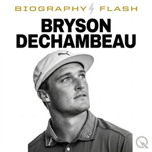 Bryson DeChambeau - Biography Flash
