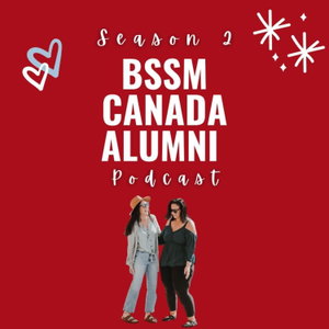 BSSM Canada Alumni Podcast