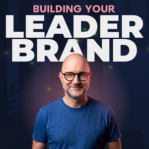 Building your LeaderBrand - Personal Branding, Digital Marketing, Sales, Leadership & Linkedin for Expert Business Owners & Executives.