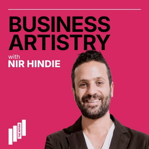 Business Artistry with Nir Hindie