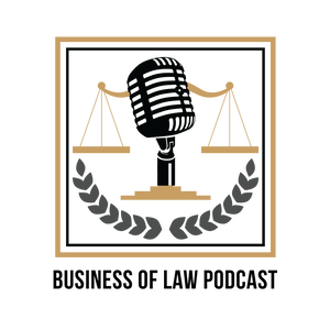 Business of Law Podcast
