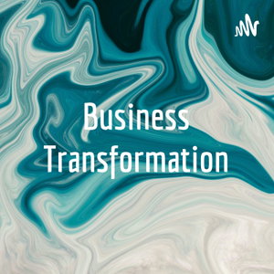 Business Transformation