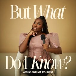 But What Do I Know?™