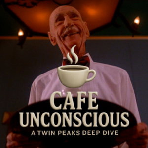 Cafe Unconscious: A Deep Dive into Twin Peaks