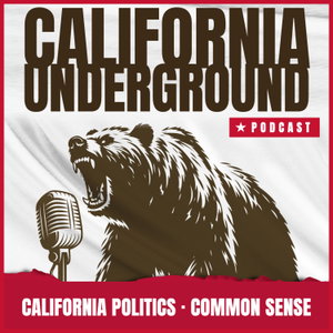 California Underground: Your Sane Insight into California Politics