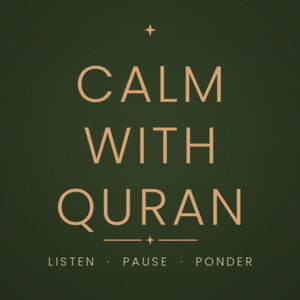 Calm with Quran