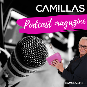 CAMILLAS PODCASTMAGAZINE
