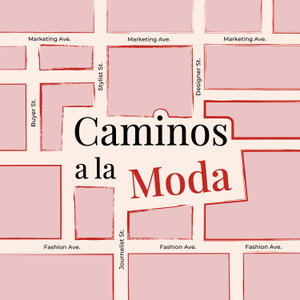 Caminos a la Moda