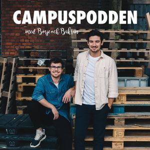 Campuspodden med Börje & Bakran