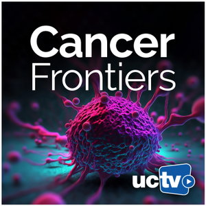 Cancer Frontiers (Audio)