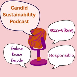 Candid Sustainability Podcast