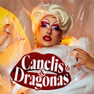 Canelis & Dragonas // ¡Ay, la Caneli!
