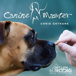 Canine Master - Dog training and behavior on Pet Life Radio (PetLifeRadio.com)