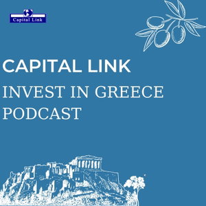 Capital Link Invest in Greece Podcast