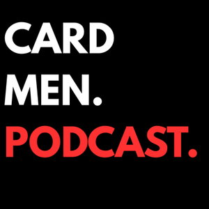 Card Men Podcast
