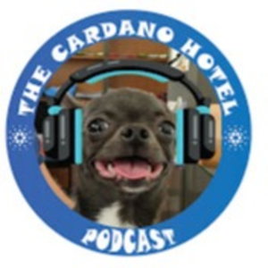 Cardano Hotel Podcast