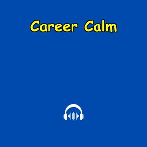 Career Calm | Stress Management for High Achievers