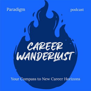Career Wanderlust