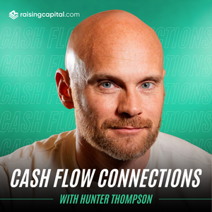 Cash Flow Connections - Real Estate Podcast