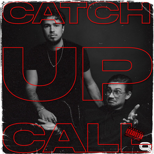 Catch Up Call