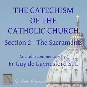Catechism of the Catholic Church 2 – ST PAUL REPOSITORY