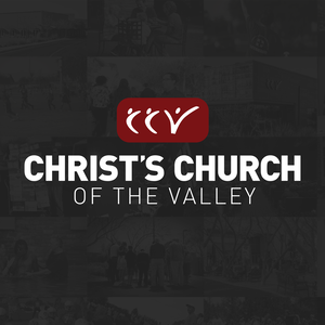 CCV Audio Messages (Christ's Church of the Valley)