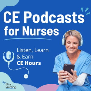 CE Podcasts for Nurses