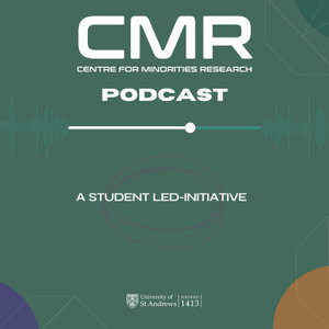 Centre for Minorities Research Podcast