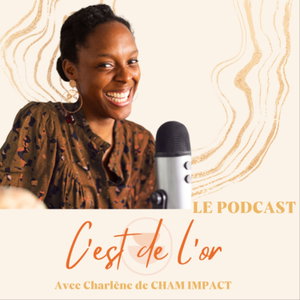 C'est de l'or 