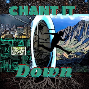 chant it down 