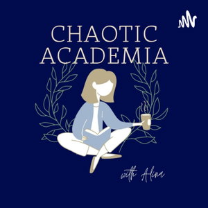 Chaotic Academia