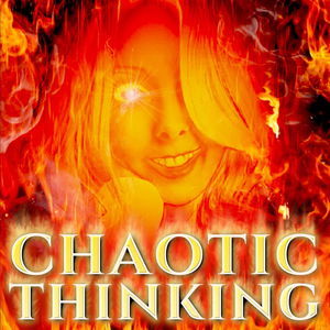 Chaotic Thinking