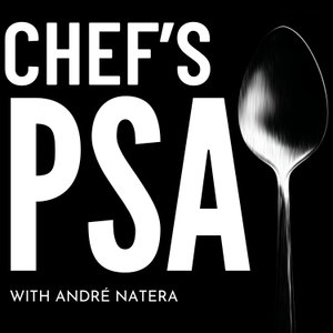 Chef's PSA Podcast 
