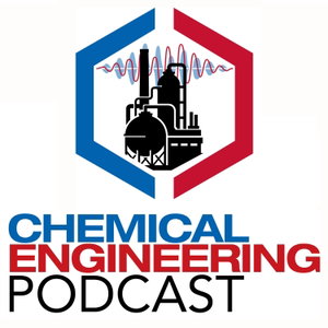 Chemical Engineering Podcast
