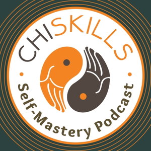 Chi Skills Podcast