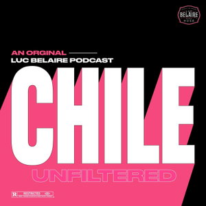 Chile Unfiltered