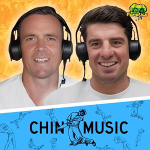 Chin Music - Cricket Podcast