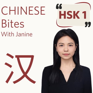 Chinese Bites — with Jianying | HSK 1️⃣