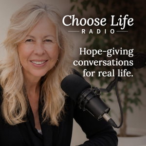 Choose Life Radio with Dr. Sharon May