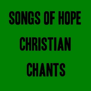 Christian chants and classical Christian music