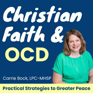 Christian Faith and OCD, Scrupulosity, Intrusive Thoughts, Compulsions, ICBT