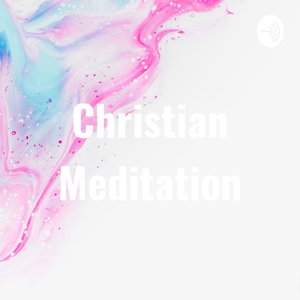 Christian Meditation