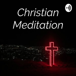 Christian Meditation