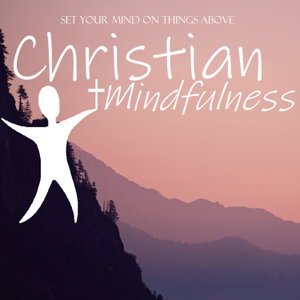 Christian Mindfulness